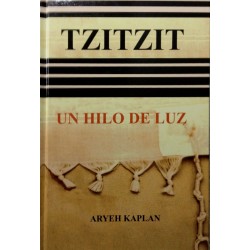 TZIZIT UN HILO DE LUZ