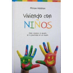 VIVIENDO CON NIÑOS