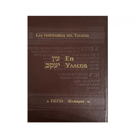 LAS ENSEÑANZAS DEL TALMUD- EN YAACOB BERAJOT 2