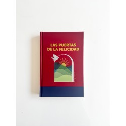LAS PUERTAS DE LA FELICIDAD