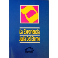 LA EXPERIENCIA JUDÍA DEL ETERNO